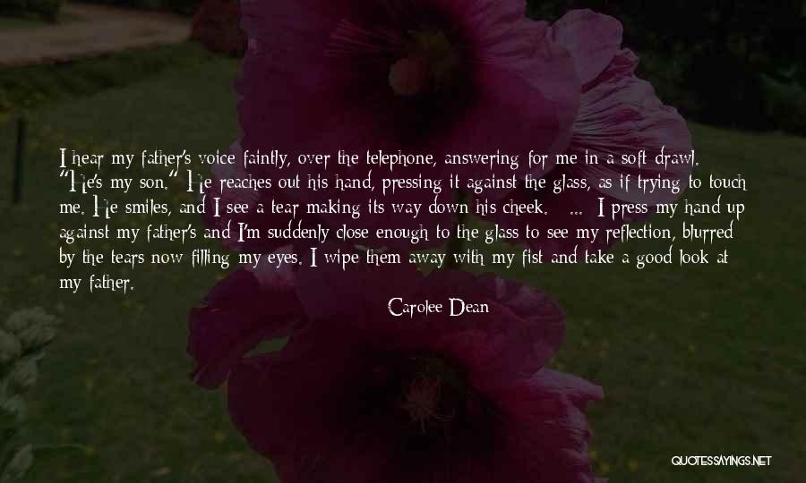 Carolee Dean Quotes 529471