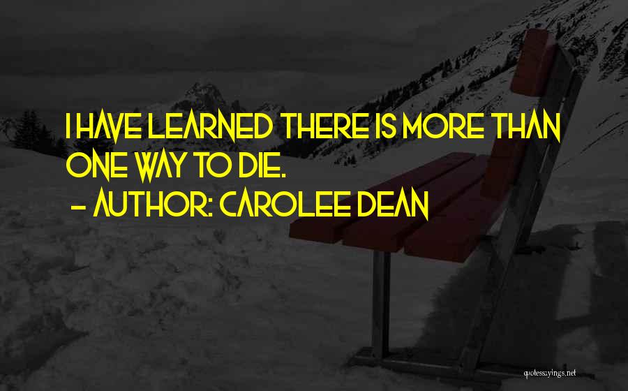 Carolee Dean Quotes 544806