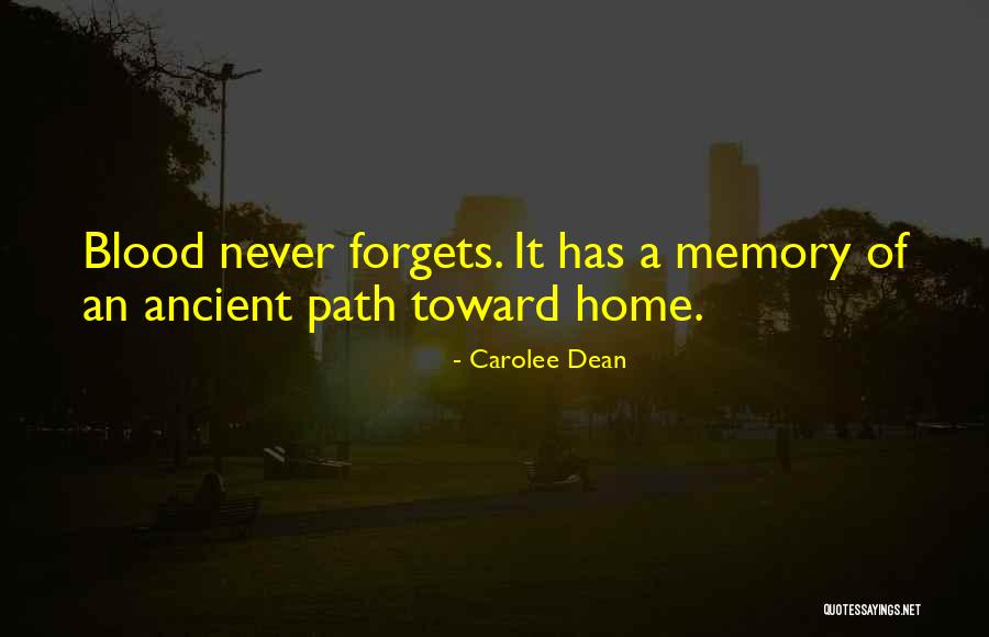 Carolee Dean Quotes 851932