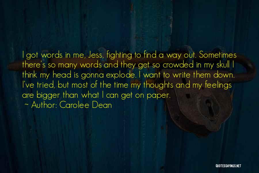 Carolee Dean Quotes 922500