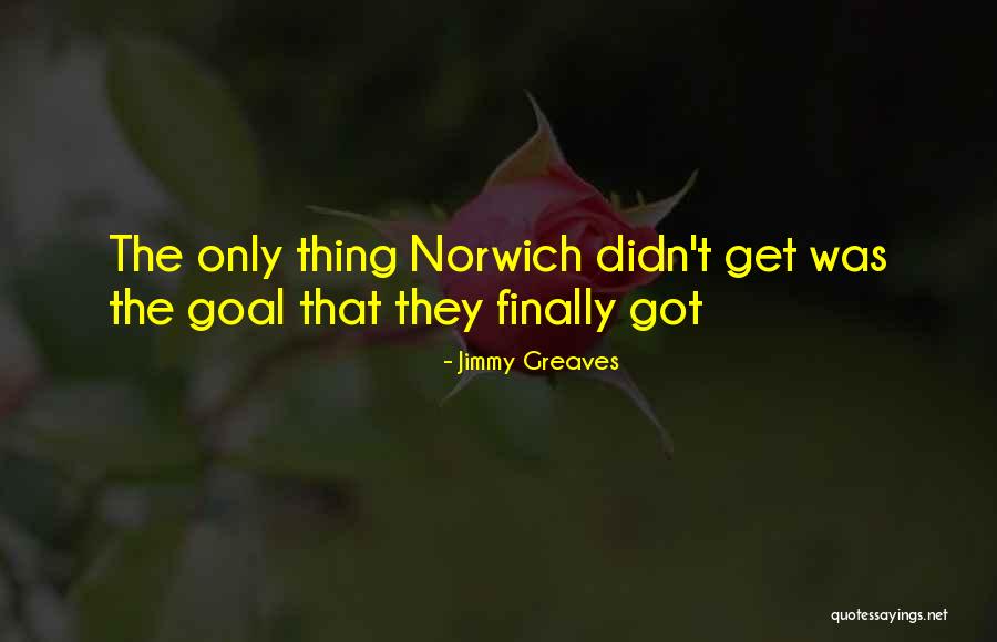 Carolee Jewelry Quotes By Jimmy Greaves Carolee Jewelry Quotes By Jimmy Greaves