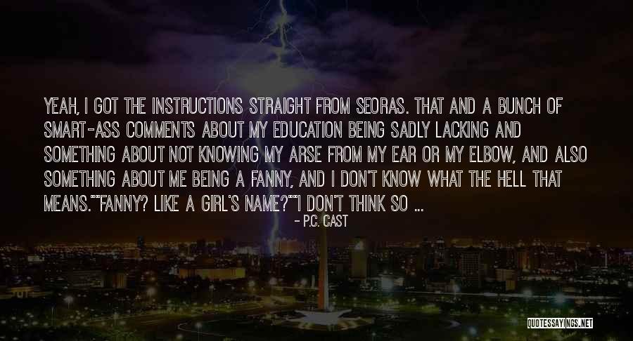 Carolien De Joode Quotes By P.C. Cast Carolien De Joode Quotes By P.C. Cast