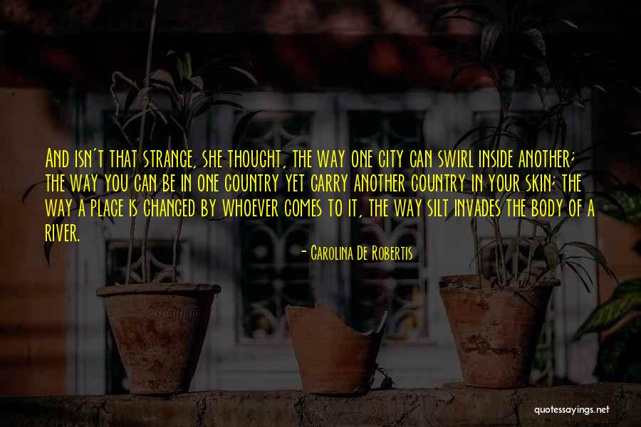Carolina De Robertis Quotes 2138913 Carolina De Robertis Quotes 2138913