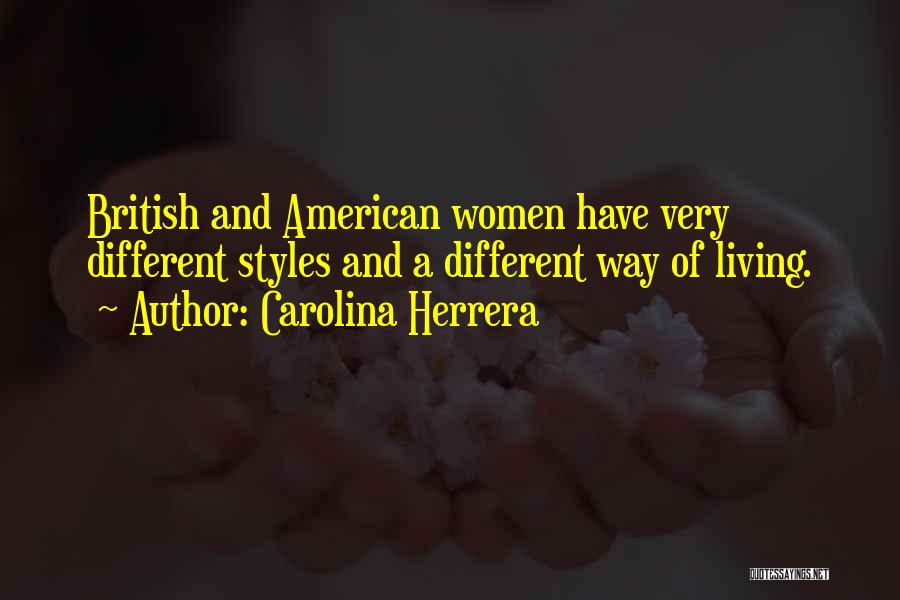 Carolina Herrera Quotes 1022638