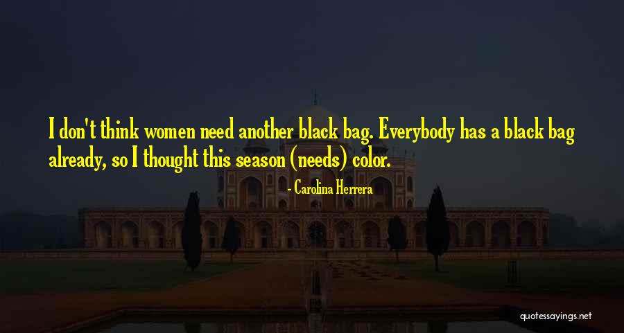 Carolina Herrera Quotes 1077526 Carolina Herrera Quotes 1077526