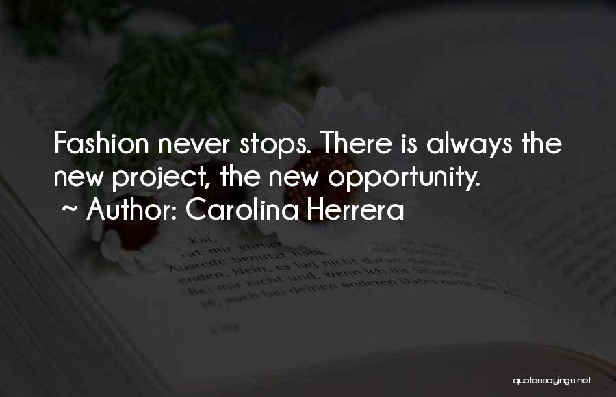 Carolina Herrera Quotes 1323683