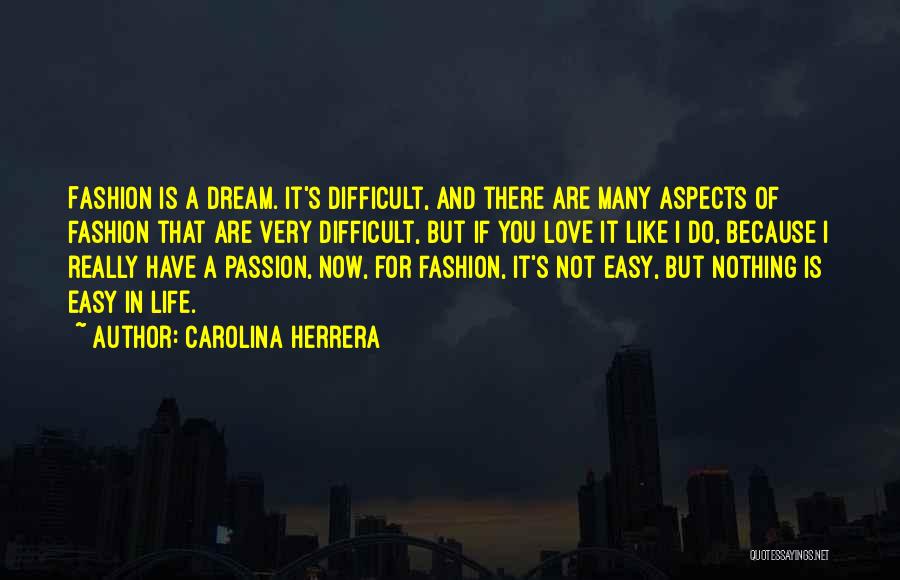 Carolina Herrera Quotes 1553460