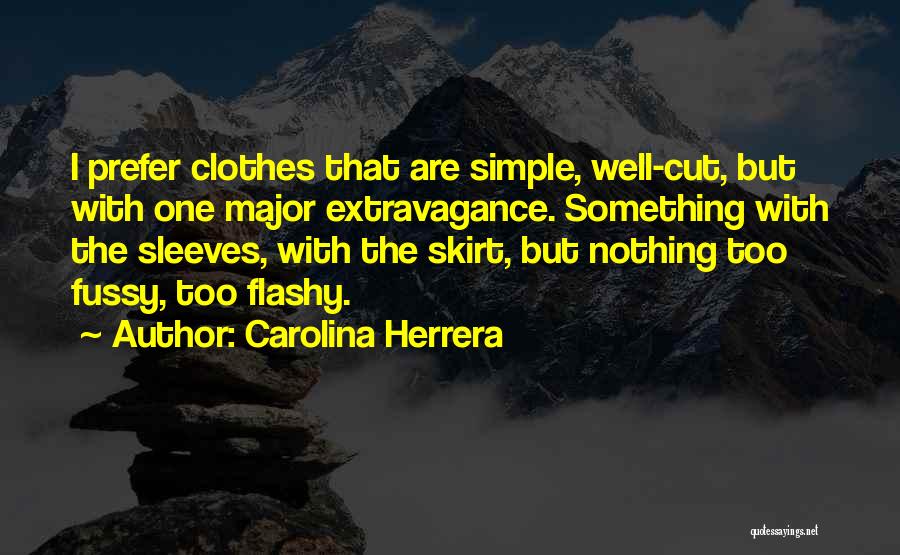 Carolina Herrera Quotes 1882934