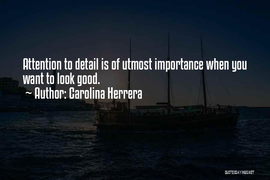 Carolina Herrera Quotes 766247
