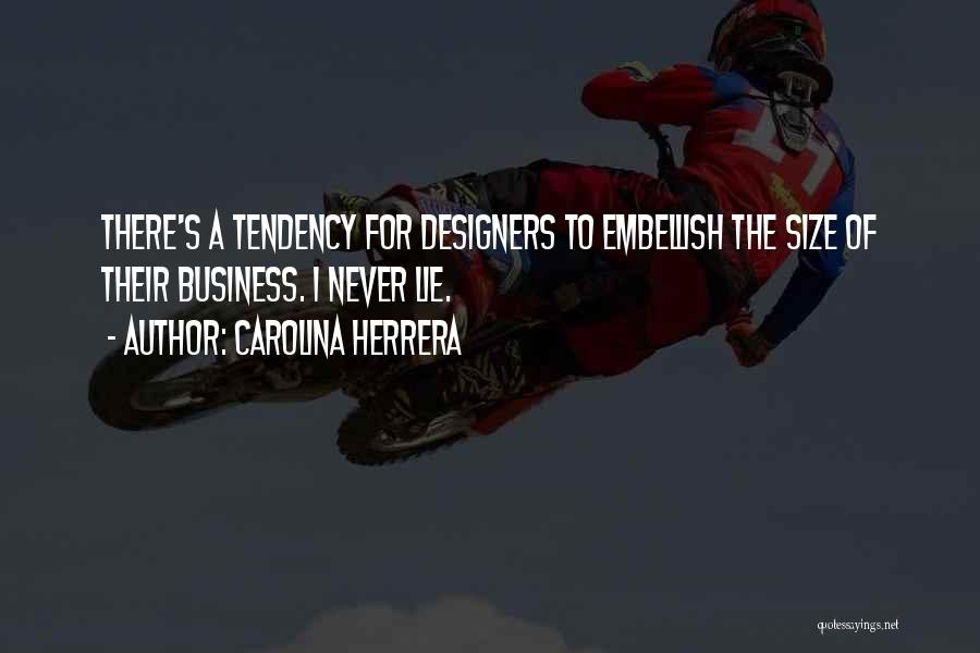 Carolina Herrera Quotes 879945
