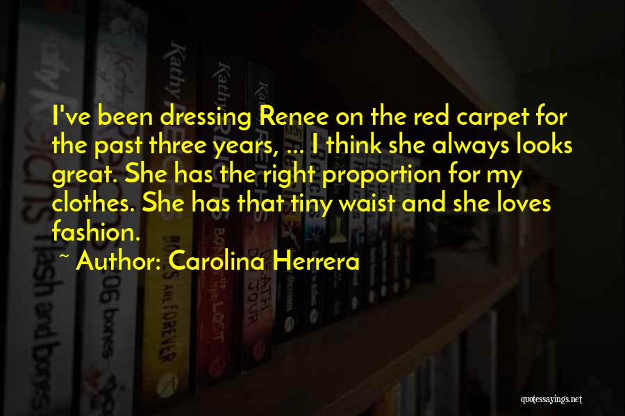 Carolina Herrera Quotes 907854