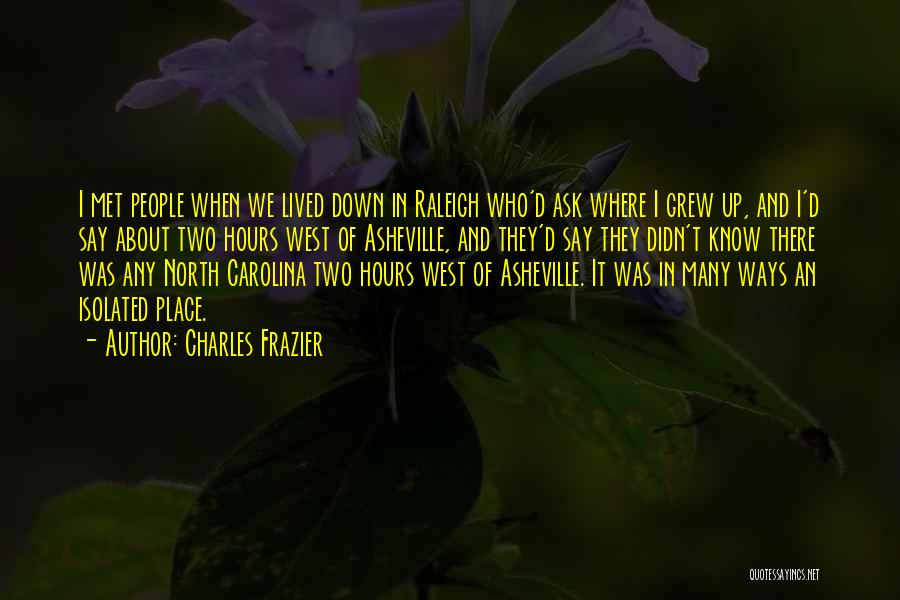 Carolina Quotes By Charles Frazier