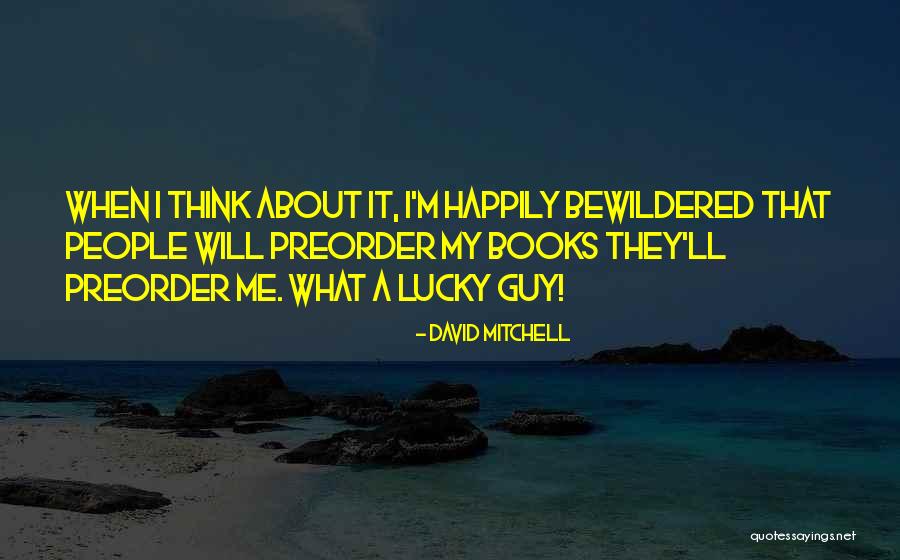 Carolina Se Enamora Quotes By David Mitchell Carolina Se Enamora Quotes By David Mitchell
