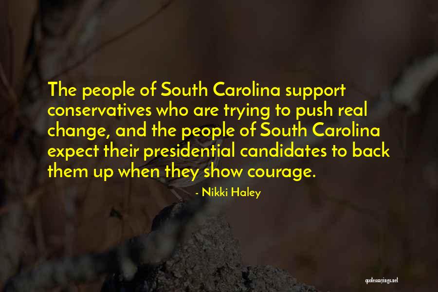 Carolina The Quotes By Nikki Haley Carolina The Quotes By Nikki Haley