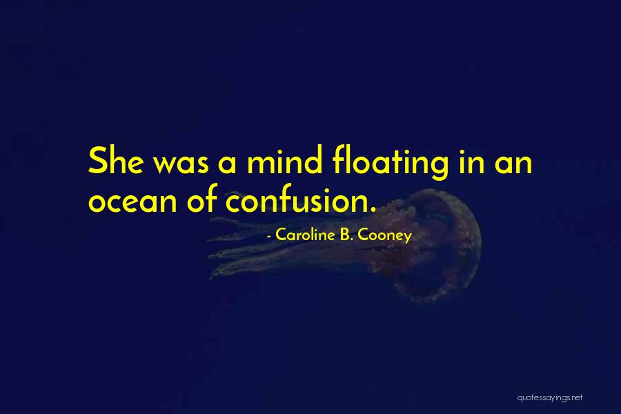 Caroline B. Cooney Quotes 1424428