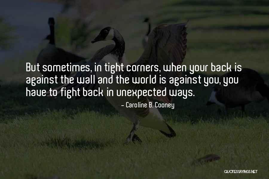 Caroline B. Cooney Quotes 532569