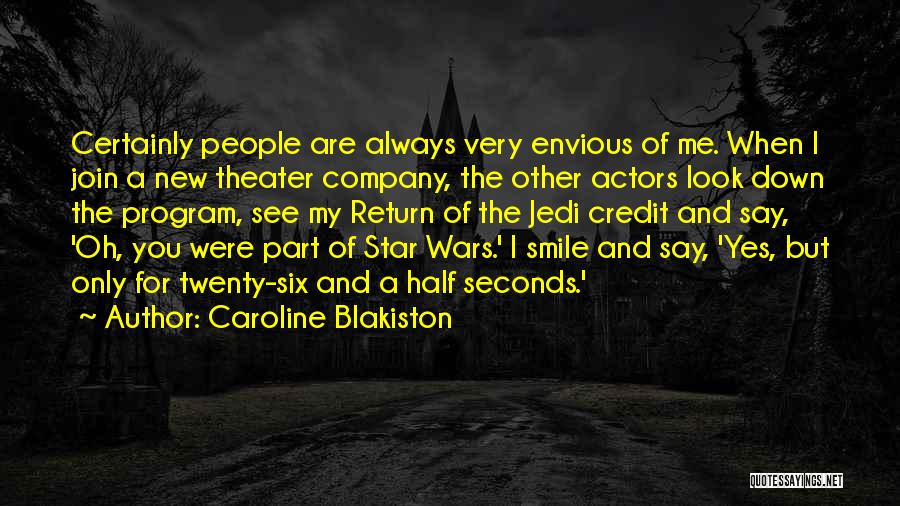 Caroline Blakiston Quotes 2082539