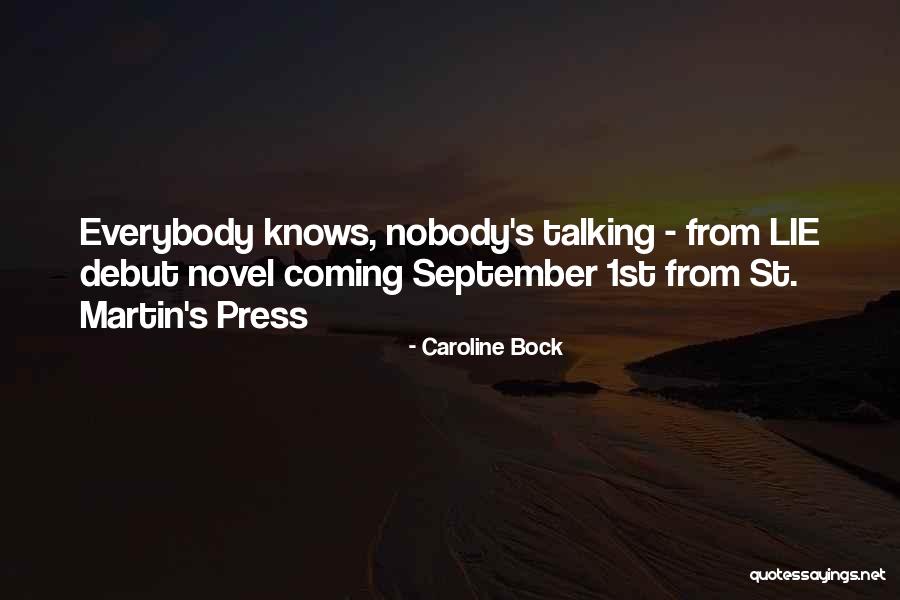 Caroline Bock Quotes 1982335