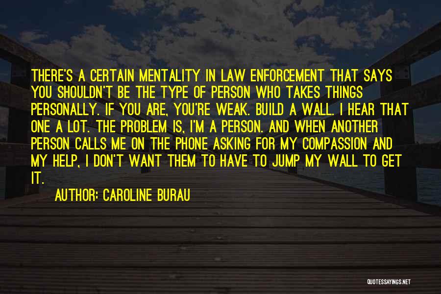 Caroline Burau Quotes 1220801