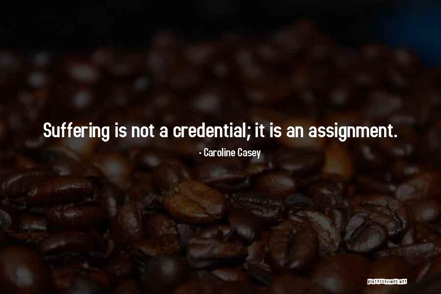 Caroline Casey Quotes 1110376 Caroline Casey Quotes 1110376