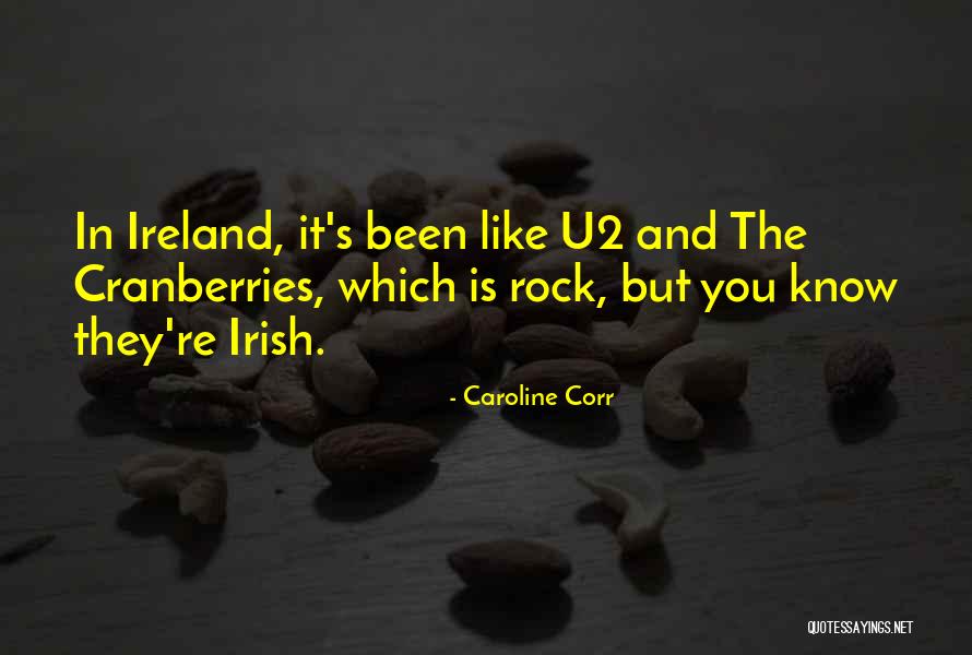 Caroline Corr Quotes 823449