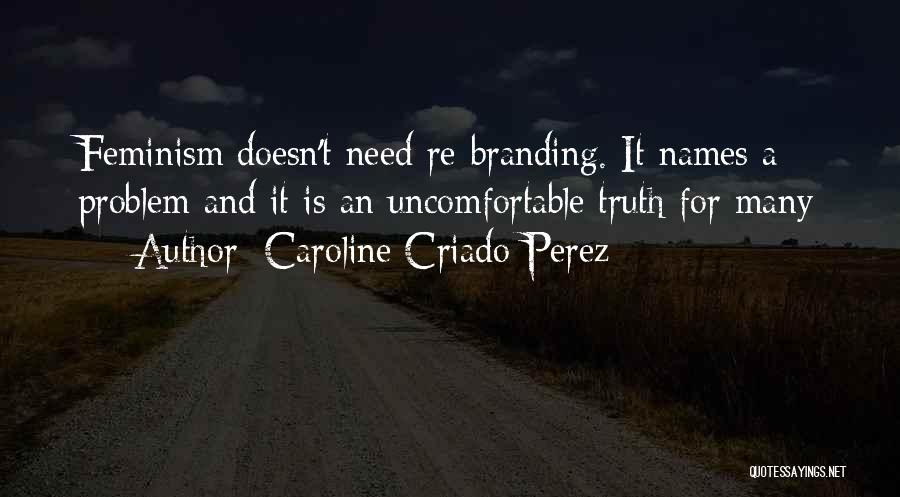 Caroline Criado-Perez Quotes 538528