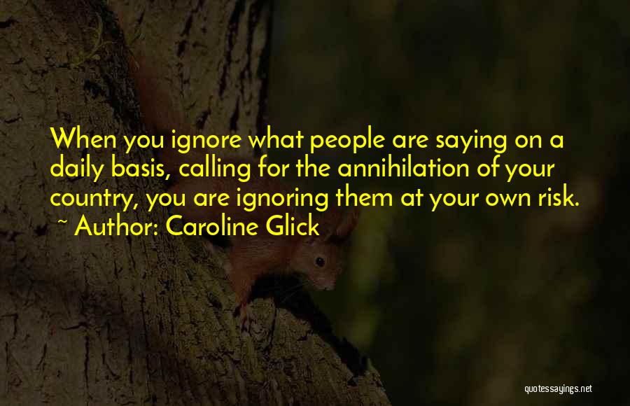 Caroline Glick Quotes 1415098