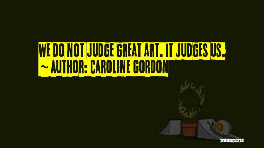 Caroline Gordon Quotes 1731047