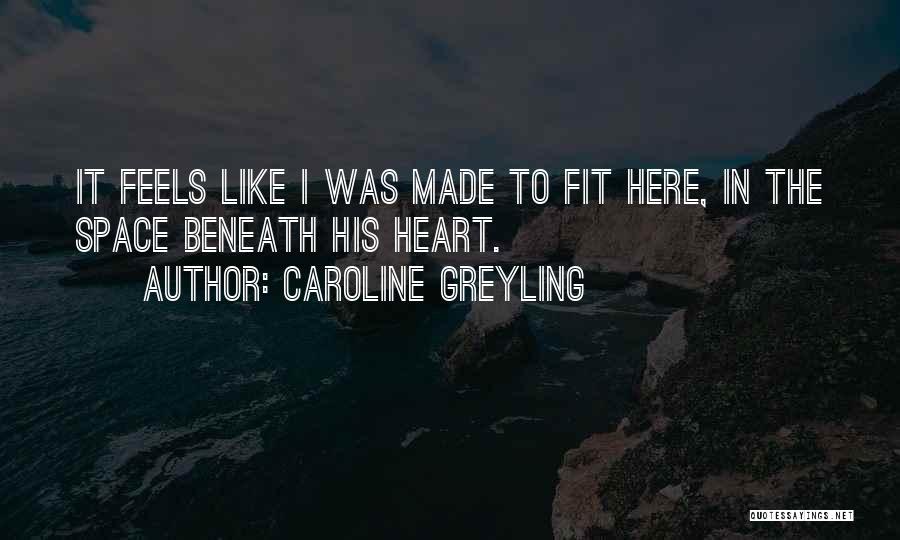 Caroline Greyling Quotes 1275774