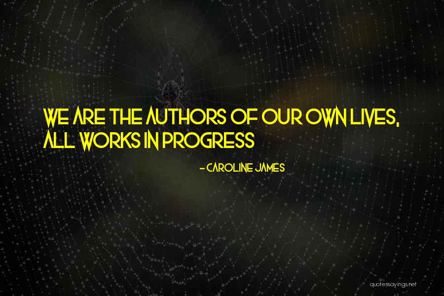 Caroline James Quotes 1808144 Caroline James Quotes 1808144