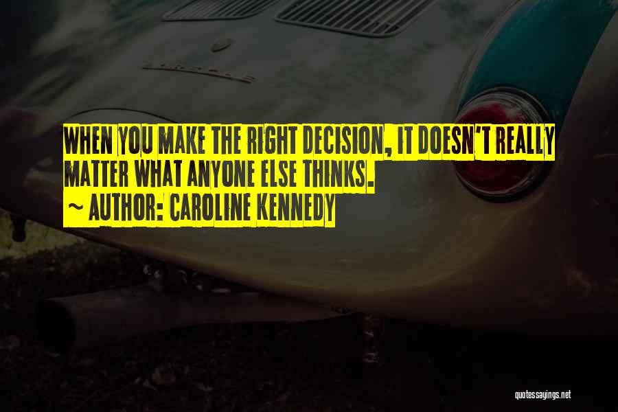 Caroline Kennedy Quotes 1196953