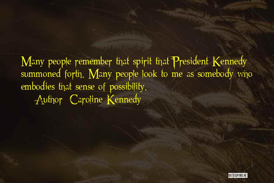 Caroline Kennedy Quotes 1682139