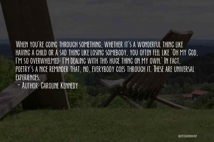 Caroline Kennedy Quotes 1831846