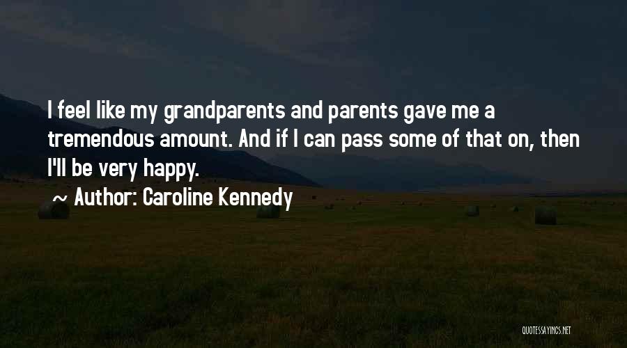 Caroline Kennedy Quotes 254494