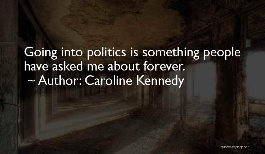 Caroline Kennedy Quotes 744522