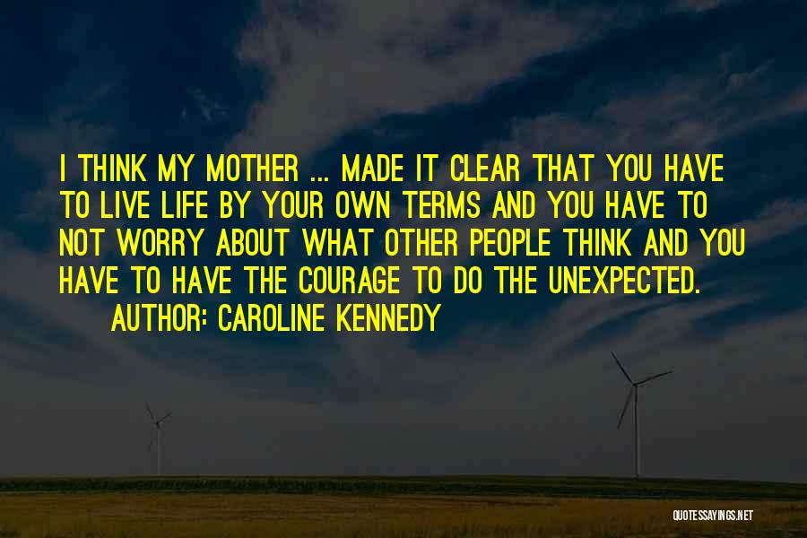 Caroline Kennedy Quotes 840243
