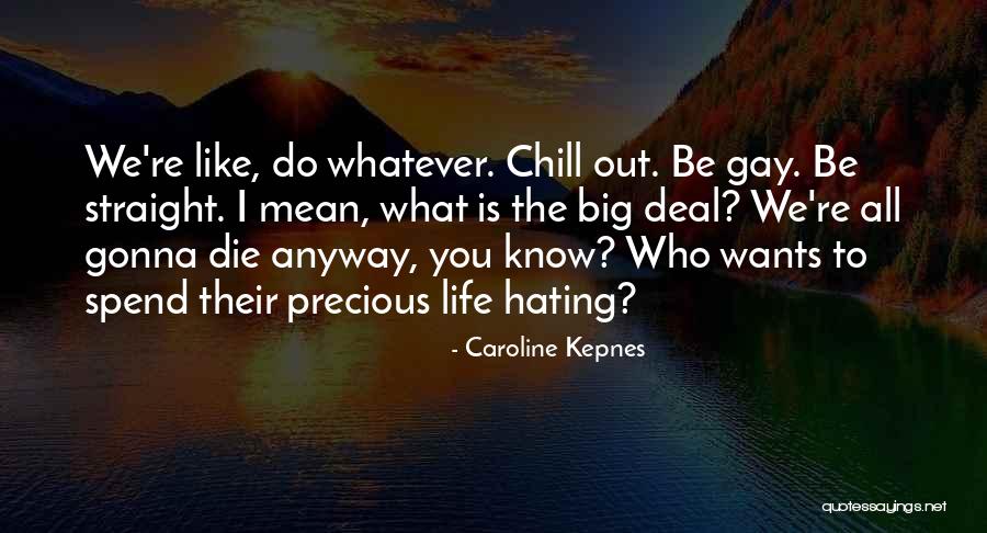 Caroline Kepnes Quotes 1187967