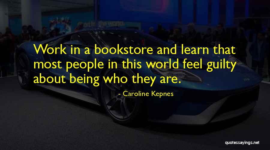 Caroline Kepnes Quotes 1259168