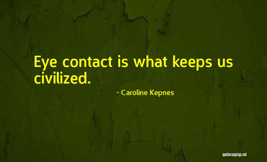 Caroline Kepnes Quotes 1261348