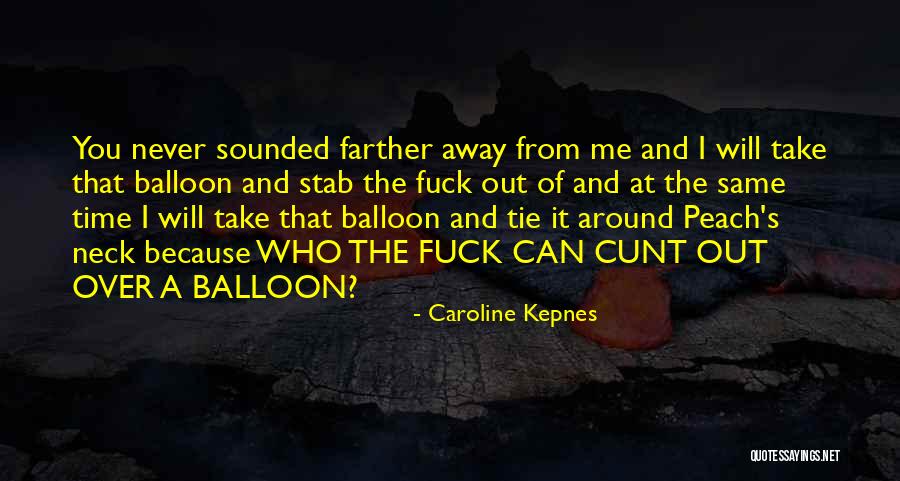 Caroline Kepnes Quotes 1637446