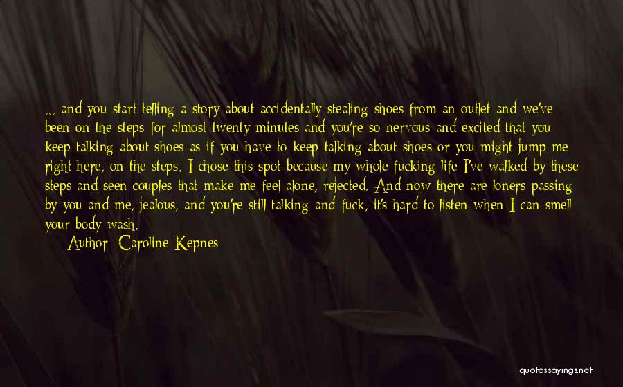 Caroline Kepnes Quotes 1649652