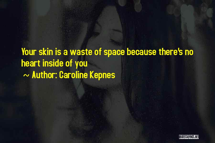 Caroline Kepnes Quotes 2152186