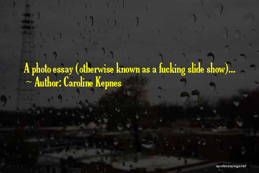 Caroline Kepnes Quotes 834746