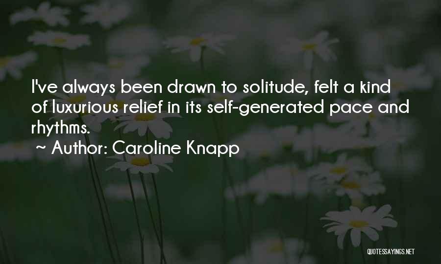 Caroline Knapp Quotes 1186305