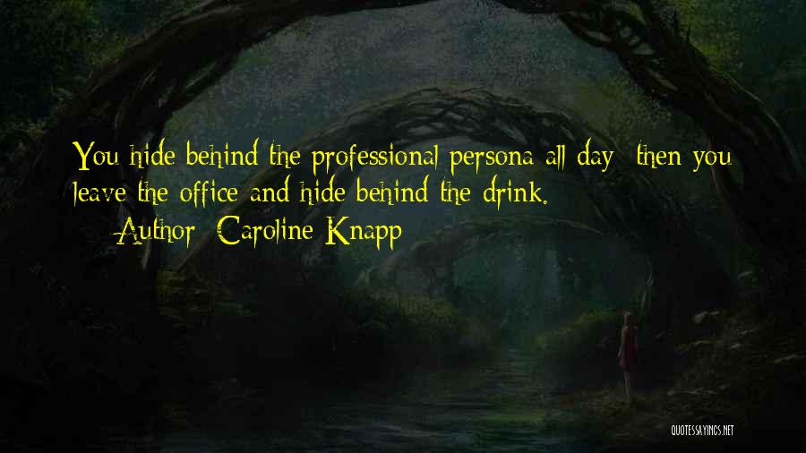 Caroline Knapp Quotes 1648844