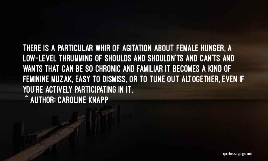 Caroline Knapp Quotes 1868725