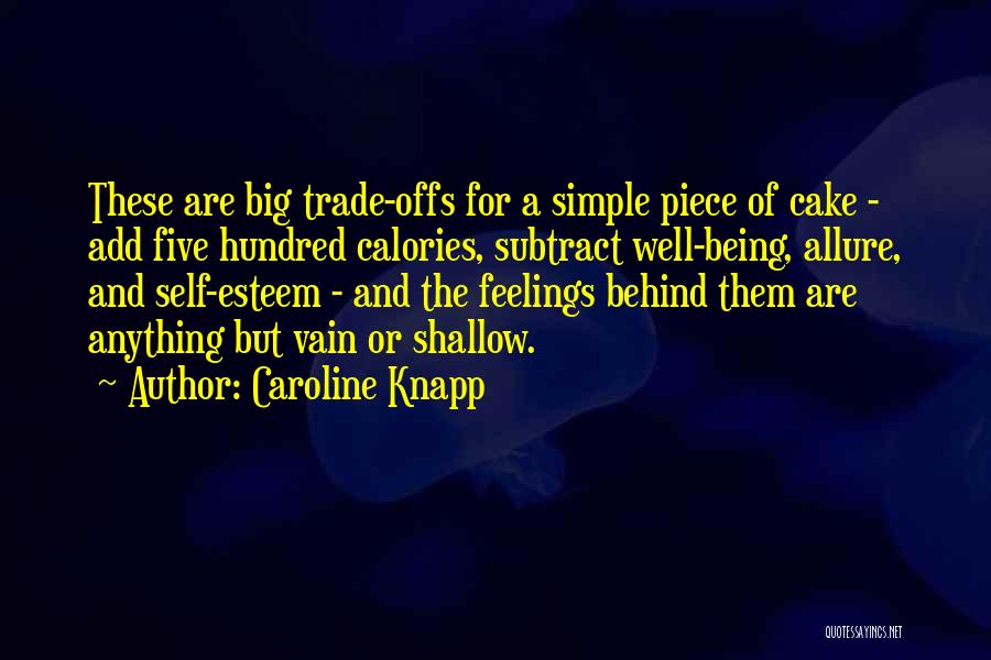 Caroline Knapp Quotes 2004156