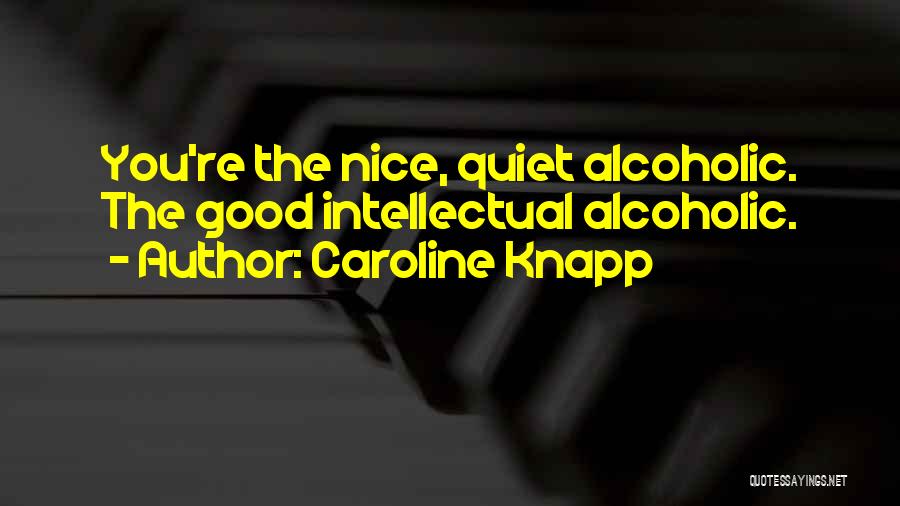 Caroline Knapp Quotes 2060520