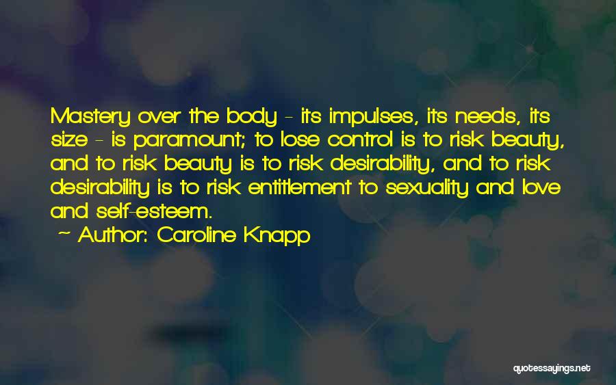 Caroline Knapp Quotes 315252