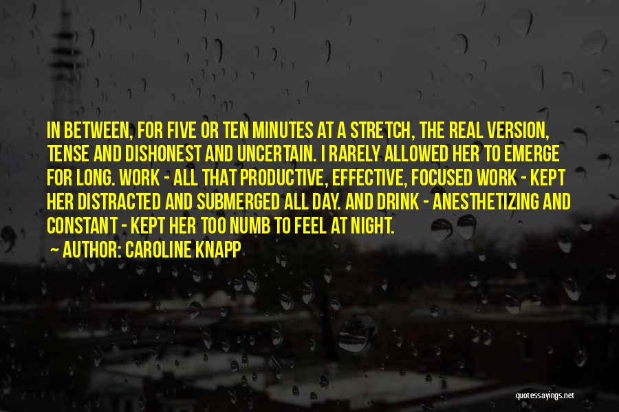 Caroline Knapp Quotes 679782